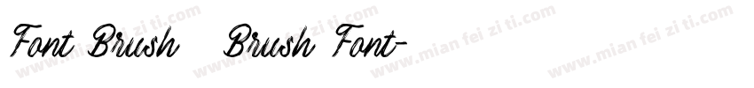 Font Brush   Brush Font字体转换